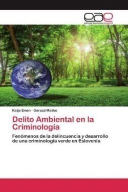 Delito Ambiental en la Criminología