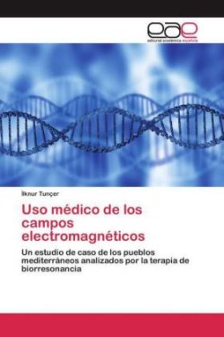 Uso médico de los campos electromagnéticos