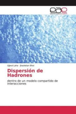 Dispersión de Hadrones