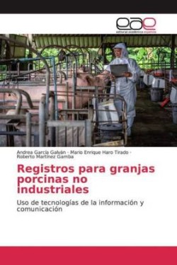 Registros para granjas porcinas no industriales