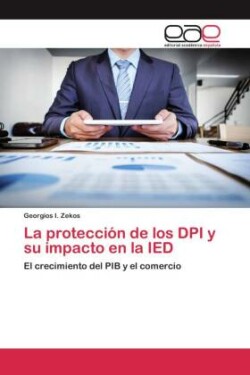 La protección de los DPI y su impacto en la IED
