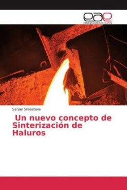 Un nuevo concepto de Sinterización de Haluros