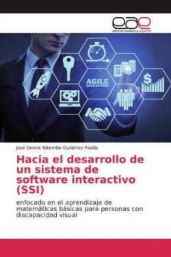 Hacia el desarrollo de un sistema de software interactivo (SSI)