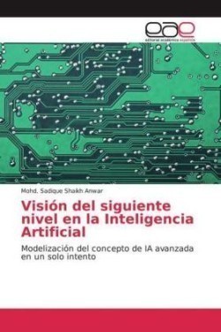 Visión del siguiente nivel en la Inteligencia Artificial