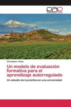 Un modelo de evaluación formativa para el aprendizaje autorregulado