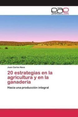 20 estrategias en la agricultura y en la ganadería