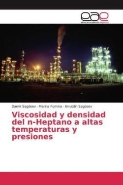 Viscosidad y densidad del n-Heptano a altas temperaturas y presiones