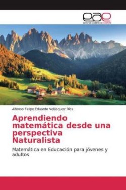 Aprendiendo matemática desde una perspectiva Naturalista