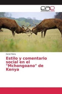 Estilo y comentario social en el "Mchongoano" de Kenya