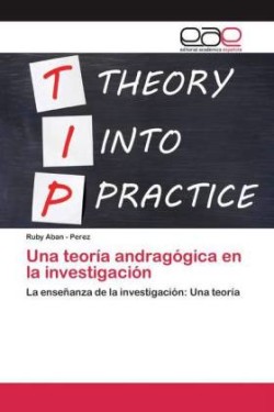 Una teoría andragógica en la investigación