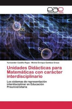 Unidades Didácticas para Matemáticas con carácter interdisciplinario