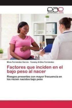 Factores que inciden en el bajo peso al nacer