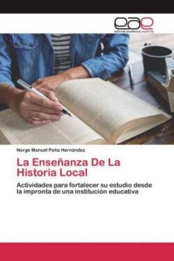 Enseñanza De La Historia Local