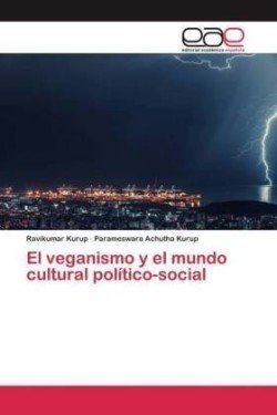 veganismo y el mundo cultural político-social