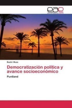 Democratización política y avance socioeconómico