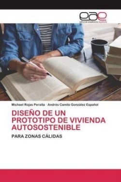Diseño de Un Prototipo de Vivienda Autosostenible