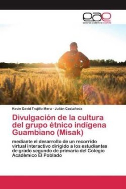 Divulgación de la cultura del grupo étnico indígena Guambiano (Misak)