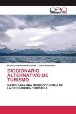 Diccionario Alternativo de Turismo