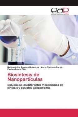 Biosíntesis de Nanopartículas