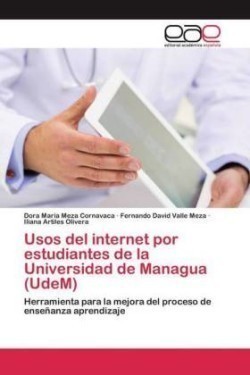 Usos del internet por estudiantes de la Universidad de Managua (UdeM)