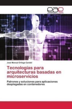 Tecnologías para arquitecturas basadas en microservicios