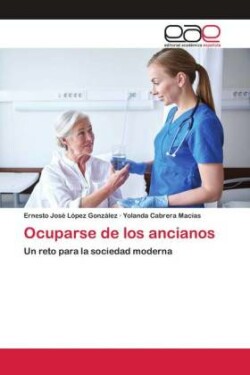 Ocuparse de los ancianos