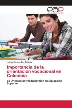 Importancia de la orientación vocacional en Colombia