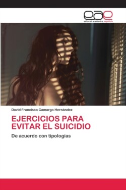 Ejercicios Para Evitar El Suicidio