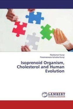 Isoprenoid Organism, Cholesterol and Human Evolution