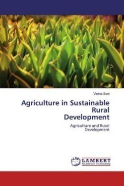 Agriculture in Sustainable RuralDevelopment