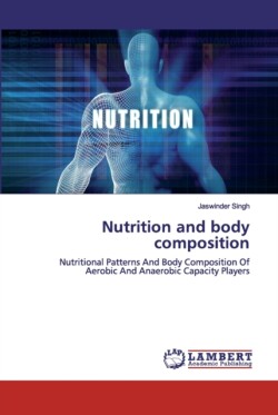 Nutrition and body composition