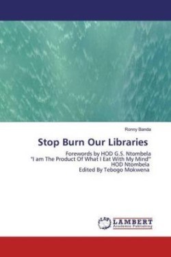 Stop Burn Our Libraries