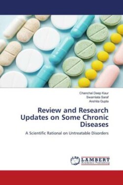 Review and Research Updates on Some Chronic Diseases