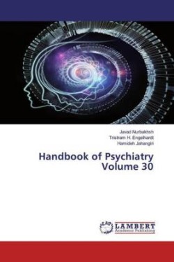 Handbook of Psychiatry Volume 30