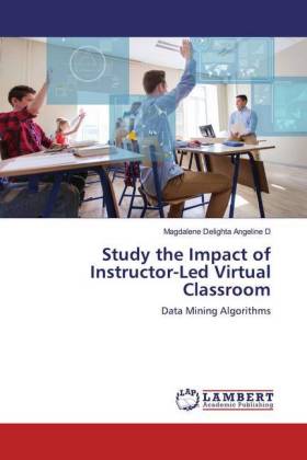 Study the Impact of Instructor-Led Virtual Classroom
