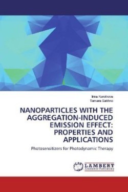 Nanoparticles with the Aggregation-Induced Emission Effect