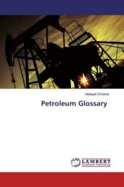 Petroleum Glossary