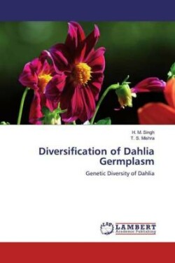 Diversification of Dahlia Germplasm