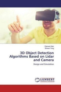 3D Object Detection Algorithms Based on Lidar and Camera