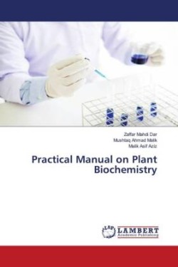 Practical Manual on Plant Biochemistry