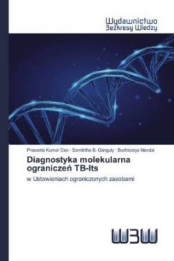 Diagnostyka molekularna ograniczen TB-Its