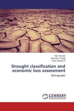 Drought classification and economic loss assessment