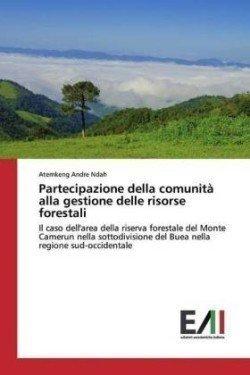 Partecipazione della comunità alla gestione delle risorse forestali