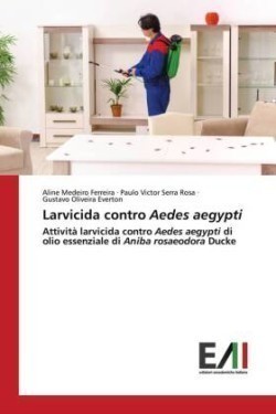 Larvicida contro Aedes aegypti