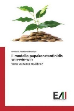 Il modello papakonstantinidis win-win-win