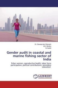 Gender audit in coastal and marine fishing sector of India