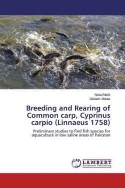Breeding and Rearing of Common carp, Cyprinus carpio (Linnaeus 1758)