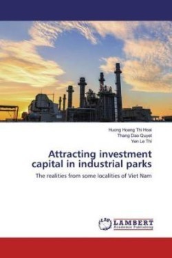Attracting investment capital in industrial parks