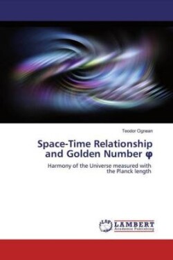 Space-Time Relationship and Golden Number phi