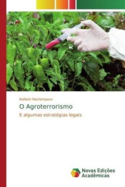 O Agroterrorismo